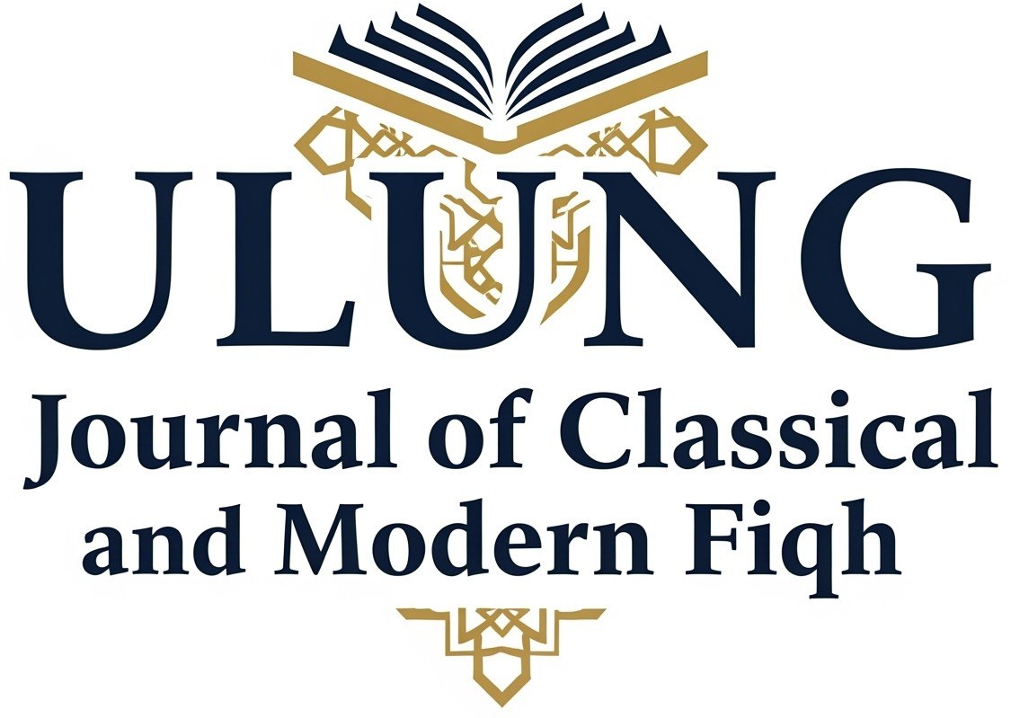 ULUNG Journal of Classical and Modern Fiqh